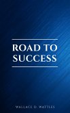 Road to Success: The Classic Guide for Prosperity and Happiness (eBook, ePUB)