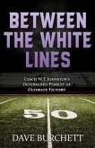 Between the White Lines (eBook, ePUB)