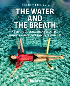 THE WATER AND THE BREATH (eBook, PDF) - Linder, Nik; Simha, Phil