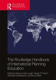 The Routledge Handbook of International Planning Education (eBook, ePUB)