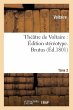 Théâtre de Voltaire: Édition... - Bild 1