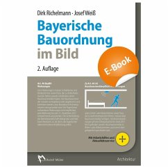 Bayerische Bauordnung im Bild - E-Book (PDF) (eBook, PDF) - Moewes, Udo; Richelmann, Dirk