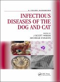 Infectious Diseases of the Dog and Cat (eBook, ePUB) Infectious Diseases of the Dog and Cat (eBook, ePUB)