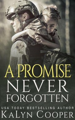 A Promise Never Forgotten (eBook, ePUB) - Cooper, Kalyn