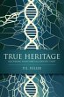 TRUE HERITAGE (eBook, ePUB) - Bild 1