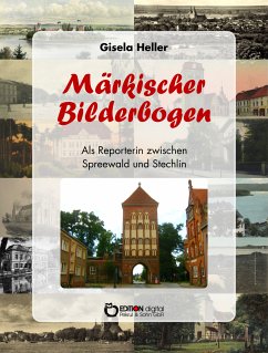 Märkischer Bilderbogen (eBook, ePUB) - Heller, Gisela