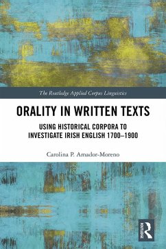 Orality in Written Texts (eBook, ePUB) - Amador-Moreno, Carolina