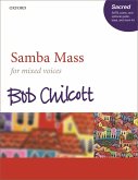 Chilcott, B: Samba Mass