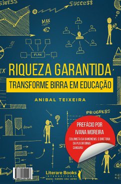 Riqueza garantida (eBook, ePUB) - Teixeira, Anibal