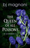 The Queen of all Poisons (A Dr. Lily Robinson Novel, #1) (eBook, ePUB)