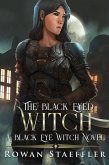 The Black Eyed Witch (A Black Eyed Witch Novel) (eBook, ePUB)