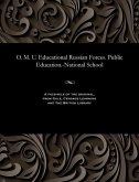 O. M. U. Educational Russian Forces. Public Education.-National School