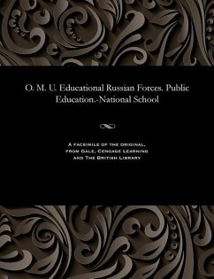 O. M. U. Educational Russian Forces. Public Education.-National School - Various