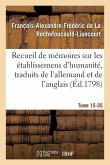 Recueil de Mémoires Sur Les Établissemens d'Humanité, Vol. 15, Mémoire N° 35