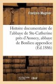 Histoire Documentaire de l'Abbaye de Sainte-Catherine Près d'Annecy, Abbaye de Bonlieu Appendice
