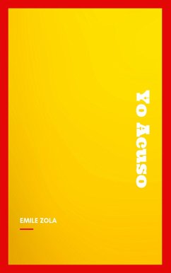 Yo Acuso (eBook, ePUB) - Zola, Emile