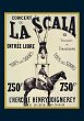 Carnet Blanc, Affiche La Scala... - Bild 1