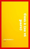 Così è (se vi pare) (eBook, ePUB) Così è (se vi pare) (eBook, ePUB)