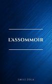 L'Assommoir (eBook, ePUB) L'Assommoir (eBook, ePUB)
