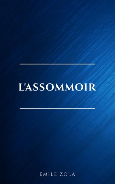 L'Assommoir (eBook, ePUB)