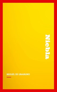 Niebla (eBook, ePUB) - De Unamuno, Miguel