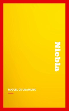 Niebla (eBook, ePUB) - De Unamuno, Miguel