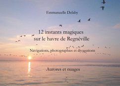 12 instants magiques sur le havre de Regnéville (eBook, ePUB)