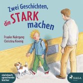 Zwei Geschichten, die stark machen (MP3-Download)