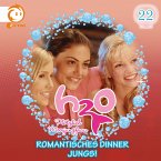 22: Romantisches Dinner / Jungs! (MP3-Download)