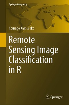 Remote Sensing Image Classification in R (eBook, PDF) - Kamusoko, Courage