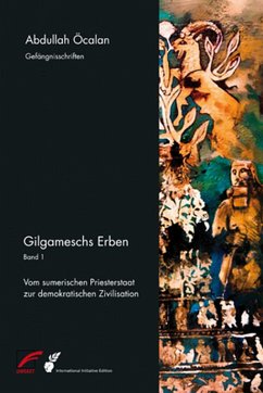 Gilgameschs Erben - Bd. I (eBook, ePUB) - Öcalan, Abdullah