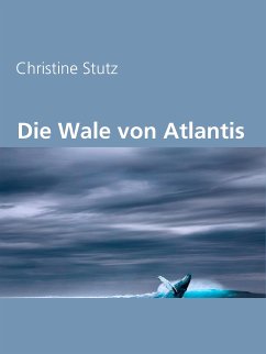 Die Wale von Atlantis (eBook, ePUB)