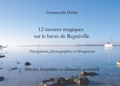 12 instants magiques sur le havre de Regnéville (eBook, ePUB) - Delaby, Emmanuelle