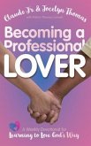 Becoming a Professional Lover (eBook, ePUB)