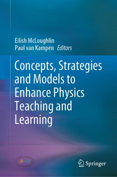 Concepts, Strategies and Models to Enhance Physics Teaching and Learning (eBook, PDF)