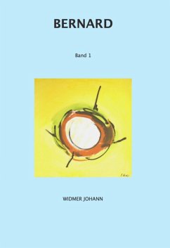 Bernard (eBook, ePUB) - Widmer, Johann