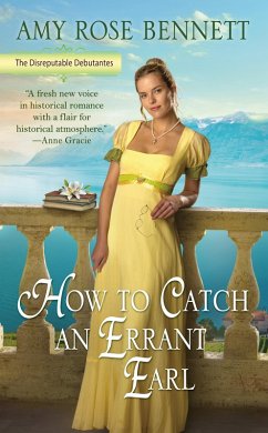 How to Catch an Errant Earl (eBook, ePUB) - Bennett, Amy Rose