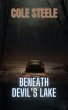 Beneath Devil's Lake (Roman Lee)... - Bild 1