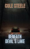 Beneath Devil's Lake (Roman Lee) (eBook, ePUB)