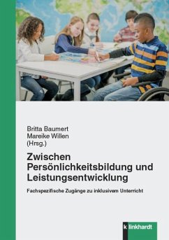 Zwischen Persönlichkeitsbildung und Leistungsentwicklung (eBook, PDF)