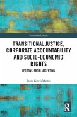 Transitional Justice, Corporate Accountability and Socio-Economic Rights (eBook, ePUB)
