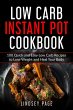 Low Carb Instant Pot Cookbook: 100... - Bild 1