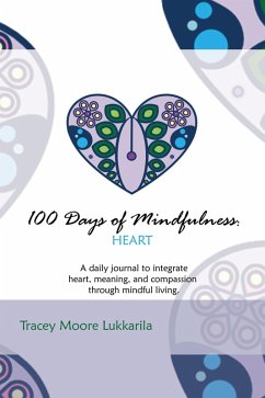 Cover 100 Days of Mindfulness: Heart (eBook, ePUB)