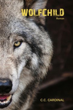 Wolfchild (eBook, ePUB) - Cardinal, C. C.