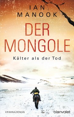 Kälter als der Tod / Der Mongole Bd.2 (eBook, ePUB) - Manook, Ian