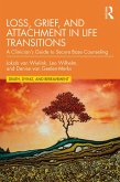 Loss, Grief, and Attachment in Life Transitions (eBook, PDF)