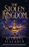 The Stolen Kingdom: An Aladdin Retelling (The Stolen Kingdom Series, #1) (eBook, ePUB)