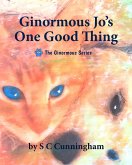 Ginormous Jo's One Good Thing (The Ginormous Series, #9) (eBook, ePUB)