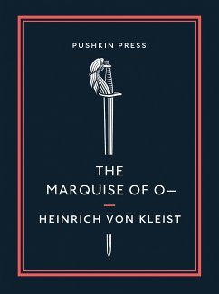 The Marquise of O— (eBook, ePUB) - Kleist, Heinrich von