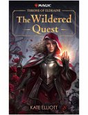 Throne of Eldraine: The Wildered Quest (eBook, ePUB)